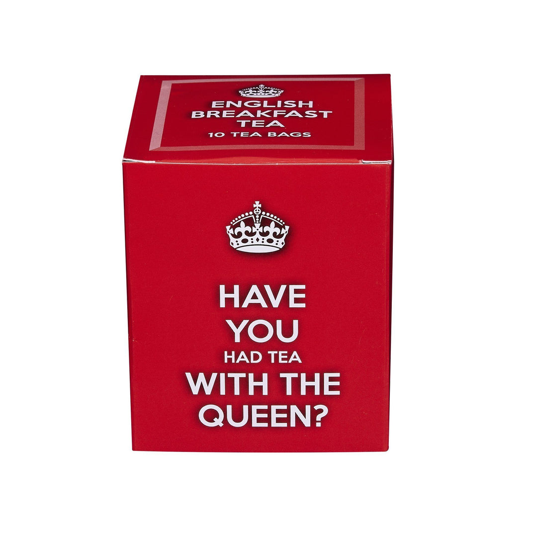 Slogans 10 Teabag Box - Have You Had Tea with the Queen? - New English Teas