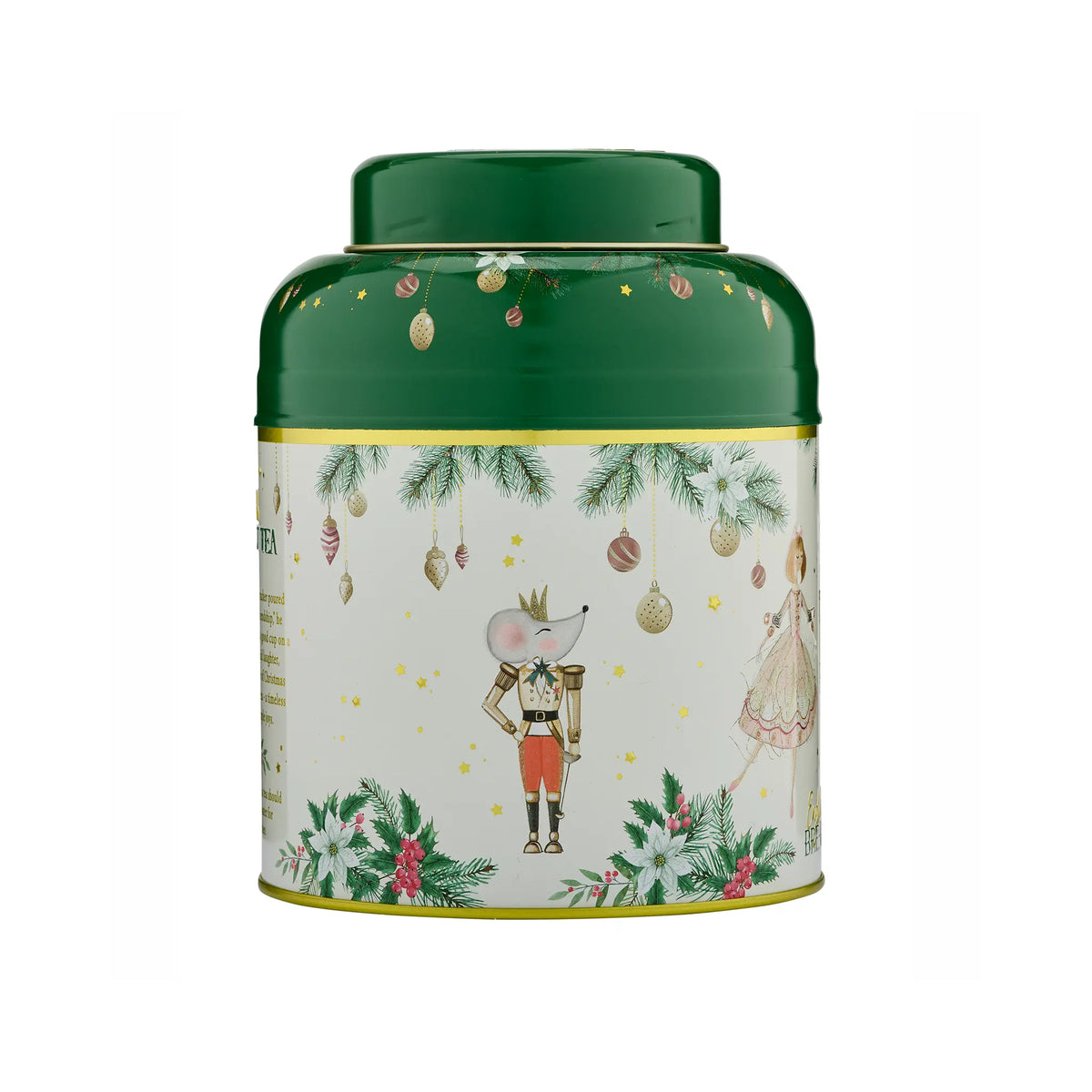 A cylindrical metal tea tin with a dark green lid and base, featuring a cream-coloured illustrated label with a nutcracker, a mouse in a dress, pine branches, ornaments, and small gold stars.